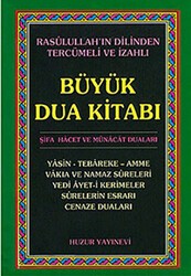 Büyük Dua Kitabı - Huzur Yayınevi