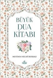 Büyük Dua Kitabı - Ravza Yayınları