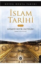 Büyük Dünya Tarihi İslam Tarihi - Cilt 5 - Dorlion Yayınları