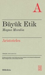 Büyük Etik Magna Moralia - Ketebe Yayınları