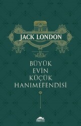 Büyük Evin Küçük Hanımefendisi - Maya Kitap