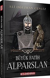 Büyük Fatih Alparslan - Bilgeoğuz Yayınları