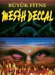 Büyük Fitne Mesih Deccal Sır-002 - Pamuk Yayıncılık