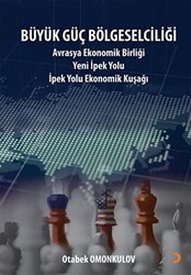 Büyük Güç Bölgeselciliği - Cinius Yayınları