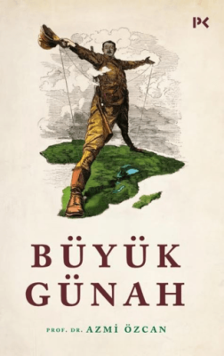 Büyük Günah - 1