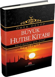 Büyük Hutbe Kitabı - Huzur Yayınevi