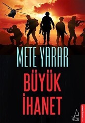 Büyük İhanet - Destek Yayınları