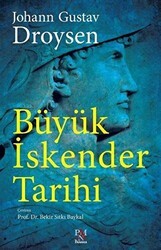 Büyük İskender Tarihi Tam Metin - Panama Yayıncılık