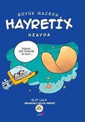 Büyük Macera: Hayretix Uzayda - Nar Ağacı Çocuk Yayınları