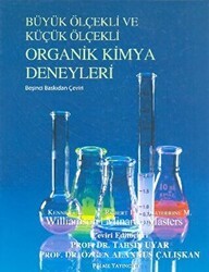 Büyük Ölçekli ve Küçük Ölçekli Organik Kimya Deneyleri - 1