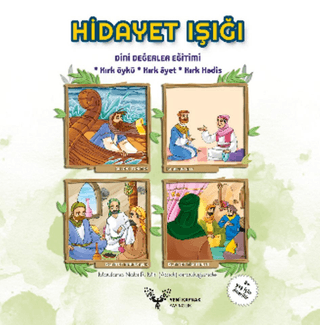 Hidayet Işığı Dini Değerler Eğitimi 40 Öykü, 40 Ayet, 40 Hadis - 1