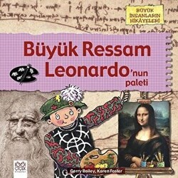 Büyük Ressam Leonardo`nun Paleti - 1001 Çiçek Kitaplar