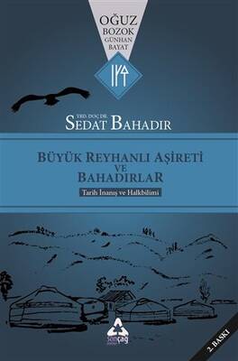 Büyük Reyhanlı Aşireti ve Bahadırlar - 1