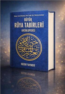 Büyük Rüya Tabirleri Ansiklopedisi - 1