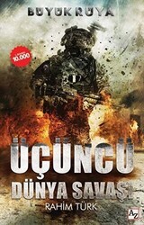 Büyük Rüya - Üçüncü Dünya Savaşı - Az Kitap