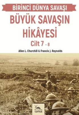 Büyük Savaşın Hikayesi Cilt 7 - 1