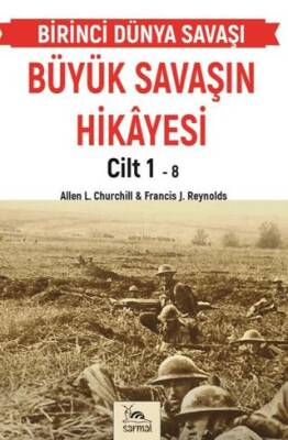 Büyük Savaşın Hikayesi Cilt 1 - 1