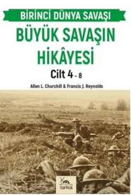 Büyük Savaşın Hikayesi Cilt 4 - 1