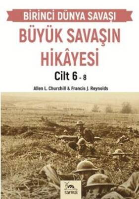 Büyük Savaşın Hikayesi Cilt 6 - 1
