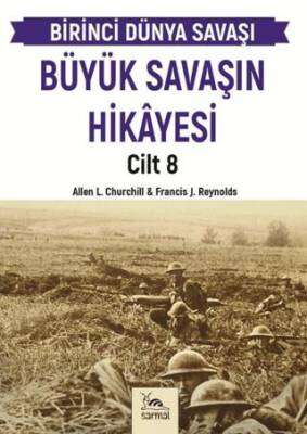 Büyük Savaşın Hikayesi Cilt 8 - 1