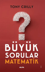 Büyük Sorular - Matematik - Alfa Yayınları