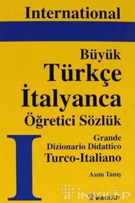 Büyük İtalyanca Türkçe Öğretici Sözlük - 1