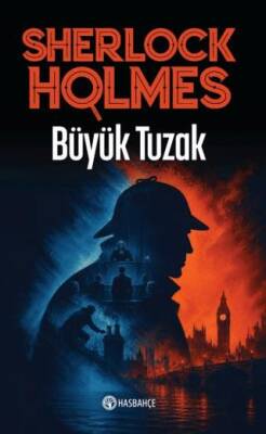 Büyük Tuzak 7 - Sherlock Holmes - 1