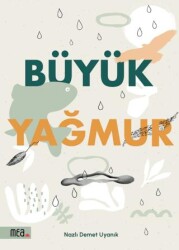Büyük Yağmur - Mea Kitap
