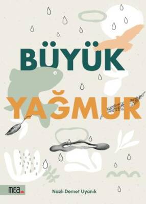 Büyük Yağmur - 1
