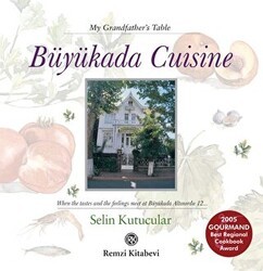Büyükada Cuisine - My Grandfather`s Table - Remzi Kitabevi
