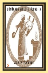 Büyükada Violeta Filosofia - Cinius Yayınları