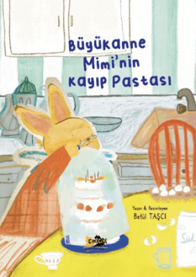 Büyükanne Mimi`nin Kayıp Pastası - 1