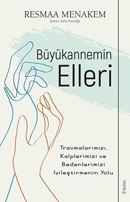Büyükannemin Elleri - 1