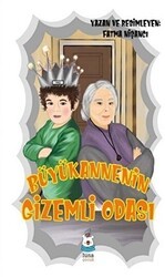 Büyükannenin Gizemli Odası - Luna Çocuk Yayınları
