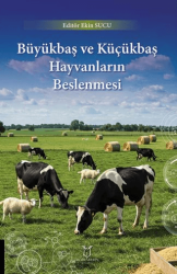 Büyükbaş ve Küçükbaş Hayvanların Beslenmesi - Akademisyen Kitabevi