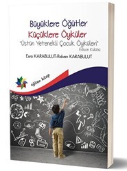 Büyüklere Öğütler Küçüklere Öyküler - Eğiten Kitap