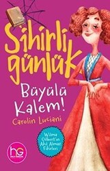 Büyülü Kalem! - Sihirli Günlük - Halk Kitabevi