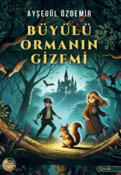 Büyülü Ormanın Gizemi - Aysima Yayınları