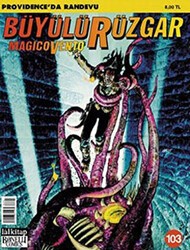 Büyülü Rüzgar Sayı: 103 Providence’de Randevu - Lal Kitap