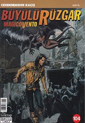 Büyülü Rüzgar Sayı: 104 - Cehennemden Kaçış - Lal Kitap