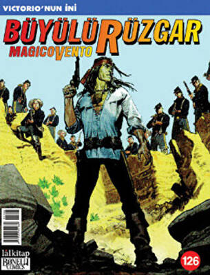 Büyülü Rüzgar Sayı: 126 Victorio’nin İni - 1