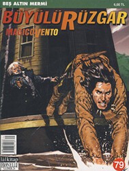 Büyülü Rüzgar Sayı: 79 Beş Altın Mermi - Lal Kitap