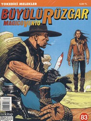 Büyülü Rüzgar Sayı: 83 Yokedici Melekler - Lal Kitap