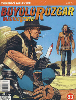 Büyülü Rüzgar Sayı: 83 Yokedici Melekler - 1