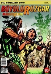 Büyülü Rüzgar Sayı: 85 Deli Köpeklerin Günü - Lal Kitap