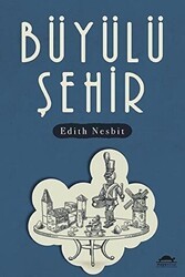 Büyülü Şehir - Maya Kitap