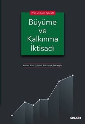 Büyüme ve Kalkınma İktisadı - 1
