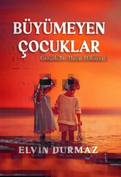 Büyümeyen Çocuklar - İkinci Adam Yayınları