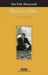 Büyüyen Eller - Yapı Kredi Yayınları