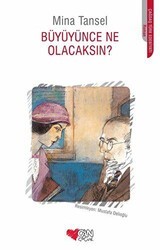Büyüyünce Ne Olacaksın? - Can Çocuk Yayınları